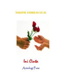 Image of Ini Cinta : Antologi Puisi